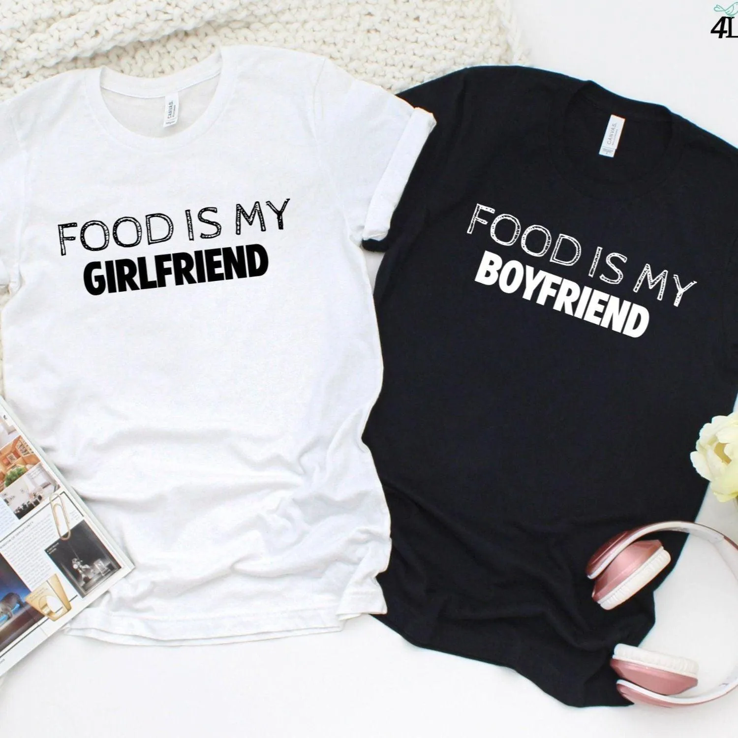 Food Is My Boyfriend/Girlfriend Outfits - Trendy Gifts for Couples