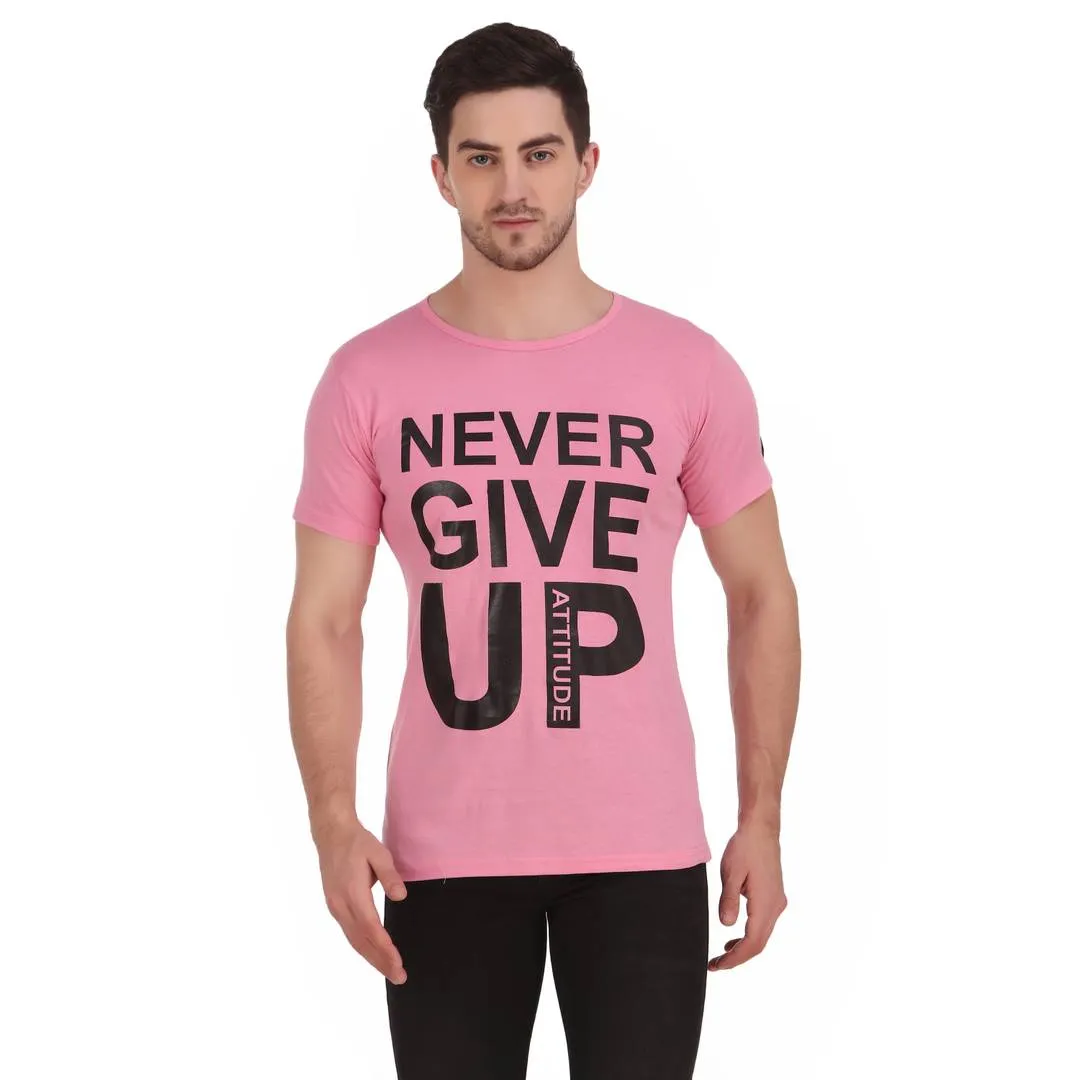 Stylish & Comfortable Round Neck NEVER GIVE UP Printed T-Shirt For Men's (Pink)